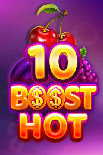 10 Boost Hot популярный слот бесплатная демо-версия | Azino 777