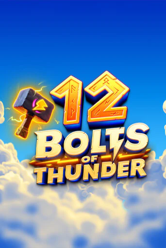 12 Bolts of Thunder популярный слот бесплатная демо-версия | Azino 777