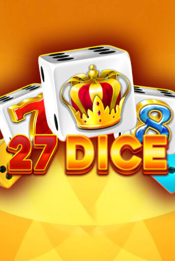 27 Dice популярный слот бесплатная демо-версия | Azino 777