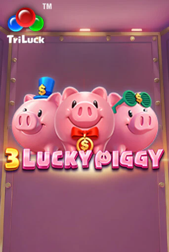 3 LUCKY PIGGY популярный слот бесплатная демо-версия | Azino 777