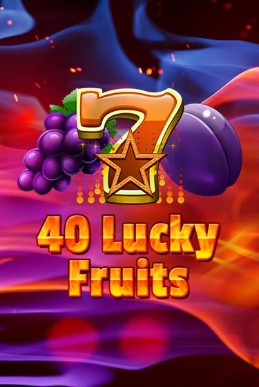40 Lucky Fruits популярный слот бесплатная демо-версия | Azino 777