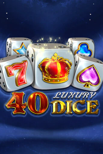 40 Luxury Dice популярный слот бесплатная демо-версия | Azino 777