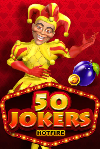 50 Jokers Hotfire популярный слот бесплатная демо-версия | Azino 777