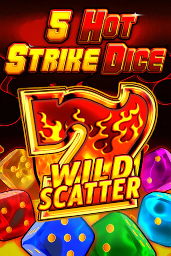 5 Hot Strike Dice популярный слот бесплатная демо-версия | Azino 777