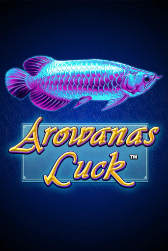 Arowanas Luck популярный слот бесплатная демо-версия | Azino 777