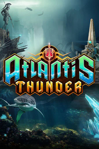 Atlantis Thunder популярный слот бесплатная демо-версия | Azino 777