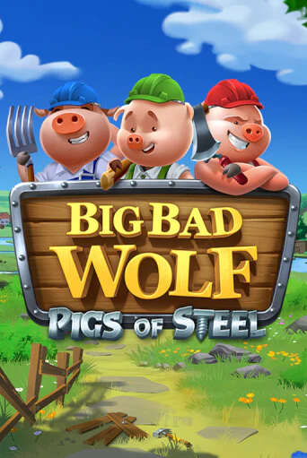 Big Bad Wolf: Pigs of Steel популярный слот бесплатная демо-версия | Azino 777