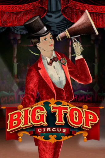 Big Top популярный слот бесплатная демо-версия | Azino 777