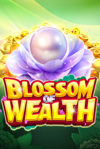 Blossom Of Wealth популярный слот бесплатная демо-версия | Azino 777