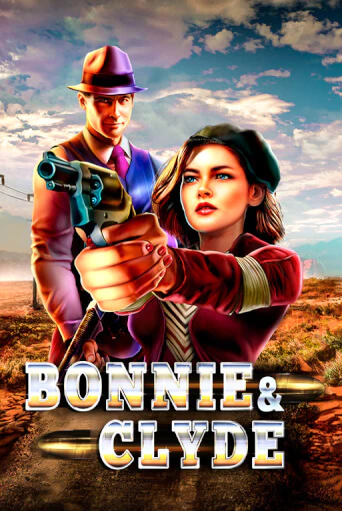 Bonnie & Clyde популярный слот бесплатная демо-версия | Azino 777