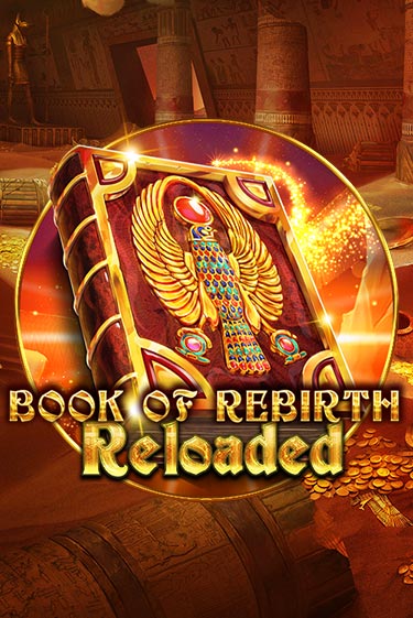 Book Of Rebirth Reloaded популярный слот бесплатная демо-версия | Azino 777