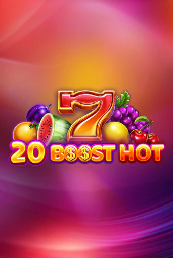 20 Boost Hot популярный слот бесплатная демо-версия | Azino 777
