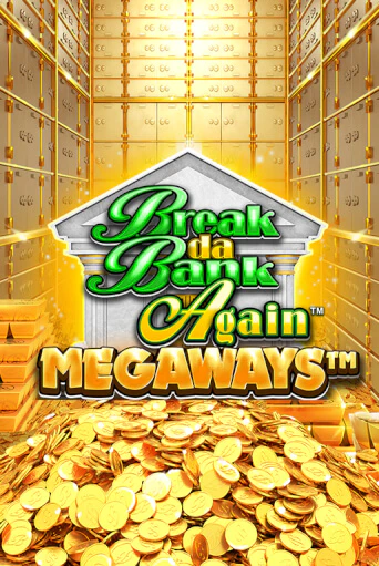 Break Da Bank Again™ MEGAWAYS™ популярный слот бесплатная демо-версия | Azino 777