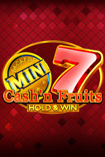 Cash'n Fruits Hold and Win популярный слот бесплатная демо-версия | Azino 777