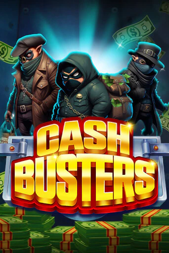 Cash Busters популярный слот бесплатная демо-версия | Azino 777