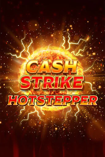 Cash Strike Hotstepper популярный слот бесплатная демо-версия | Azino 777