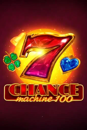 Chance Machine 100 популярный слот бесплатная демо-версия | Azino 777