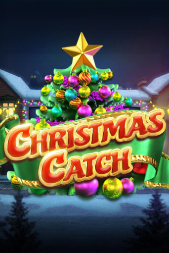 Christmas Catch популярный слот бесплатная демо-версия | Azino 777