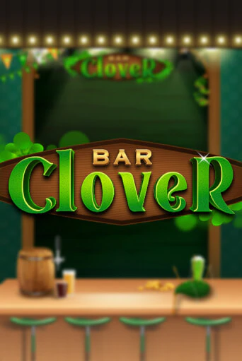 Clover Bar популярный слот бесплатная демо-версия | Azino 777