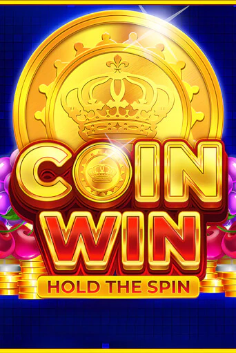 Coin Win: Hold The Spin популярный слот бесплатная демо-версия | Azino 777