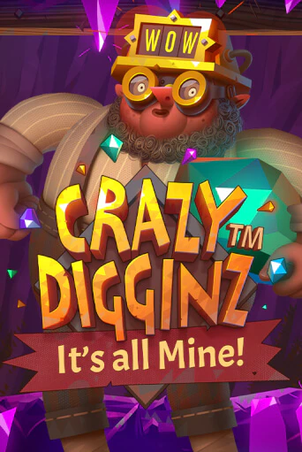 Crazy Digginz - It's all Mine! популярный слот бесплатная демо-версия | Azino 777
