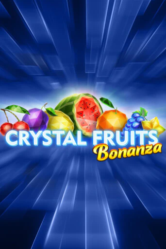 Crystal Fruits Bonanza популярный слот бесплатная демо-версия | Azino 777