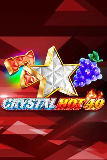 Crystal Hot 40 популярный слот бесплатная демо-версия | Azino 777