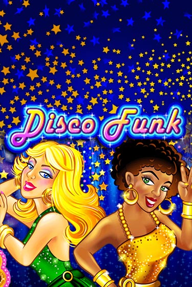 Disco Funk популярный слот бесплатная демо-версия | Azino 777