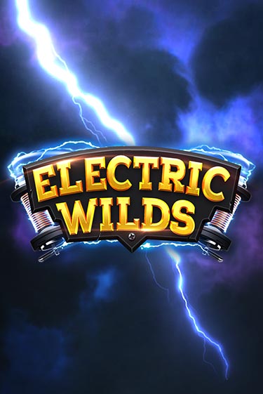 Electric Wilds популярный слот бесплатная демо-версия | Azino 777