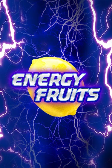 Energy Fruits популярный слот бесплатная демо-версия | Azino 777