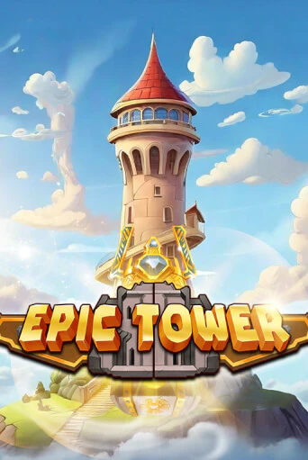 Epic Tower популярный слот бесплатная демо-версия | Azino 777