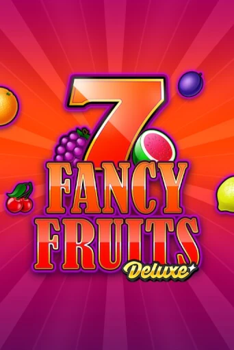 Fancy Fruits Deluxe популярный слот бесплатная демо-версия | Azino 777