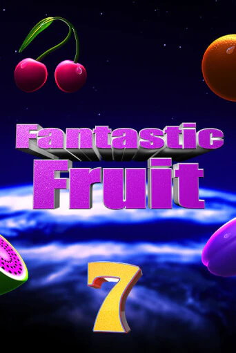 Fantastic Fruit популярный слот бесплатная демо-версия | Azino 777
