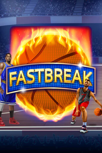 Fastbreak популярный слот бесплатная демо-версия | Azino 777