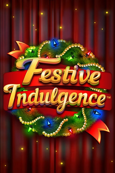 Festive Indulgence популярный слот бесплатная демо-версия | Azino 777