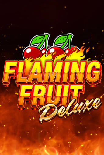 Flaming Fruit Deluxe популярный слот бесплатная демо-версия | Azino 777