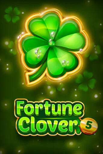 Fortune Clover 5 популярный слот бесплатная демо-версия | Azino 777