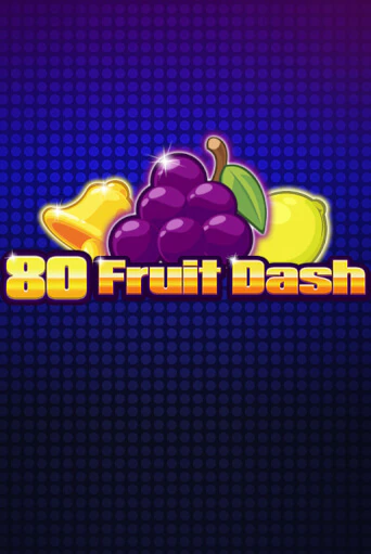 80 Fruit Dash популярный слот бесплатная демо-версия | Azino 777