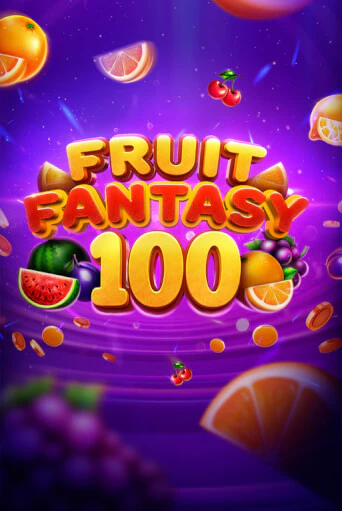 Fruit Fantasy 100 популярный слот бесплатная демо-версия | Azino 777