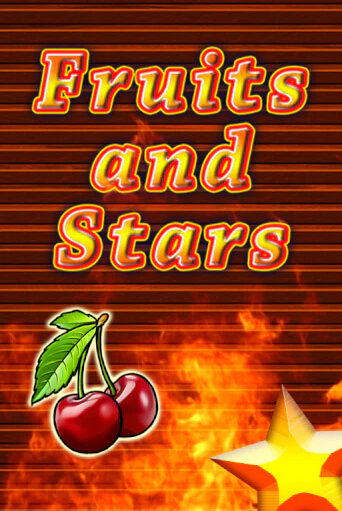 Fruits and Stars популярный слот бесплатная демо-версия | Azino 777