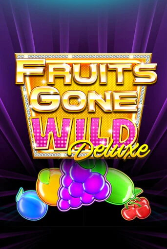 Fruits Gone Wild Deluxe популярный слот бесплатная демо-версия | Azino 777