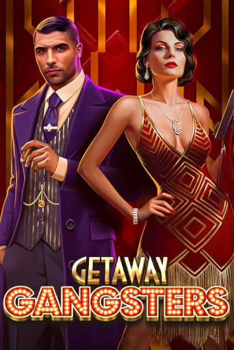 Getaway Gangsters™ популярный слот бесплатная демо-версия | Azino 777