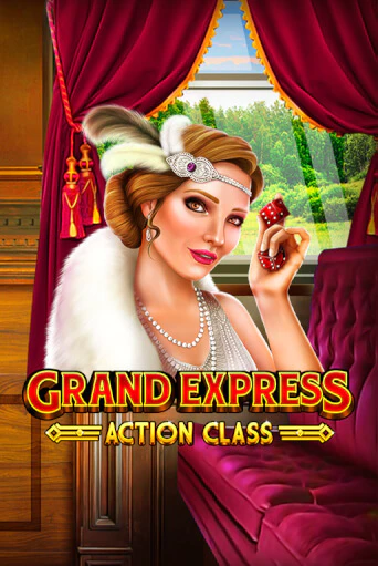 Grand Express Action Class популярный слот бесплатная демо-версия | Azino 777