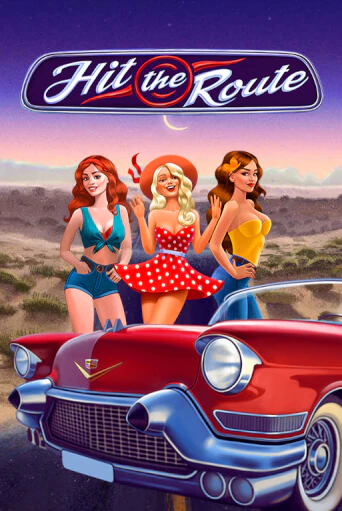 Hit the Route популярный слот бесплатная демо-версия | Azino 777