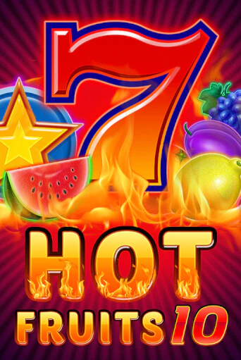 Hot Fruits 10 популярный слот бесплатная демо-версия | Azino 777
