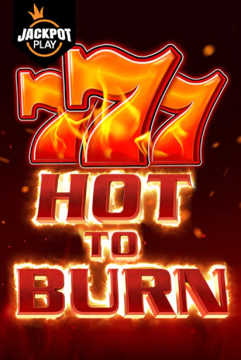 Hot to Burn Jackpot Play популярный слот бесплатная демо-версия | Azino 777