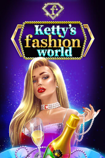 Ketty’s Fashion World популярный слот бесплатная демо-версия | Azino 777