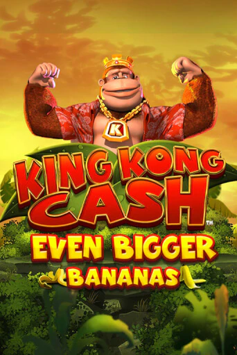 King Kong Cash Even Bigger Bananas популярный слот бесплатная демо-версия | Azino 777