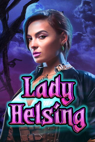 Lady Helsing популярный слот бесплатная демо-версия | Azino 777