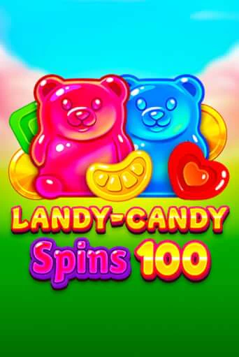 Landy-Candy Spins 100 популярный слот бесплатная демо-версия | Azino 777